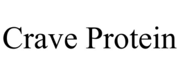 CRAVE PROTEIN trademark