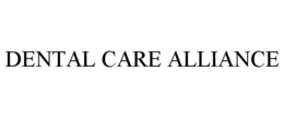 DENTAL CARE ALLIANCE trademark