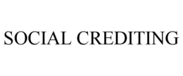 SOCIAL CREDITING trademark