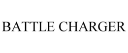 BATTLE CHARGER trademark