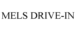 MELS DRIVE-IN trademark