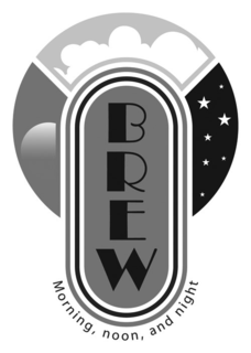 BREW MORNING, NOON, AND NIGHT trademark