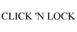 CLICK 'N LOCK trademark