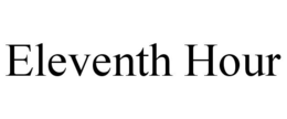 ELEVENTH HOUR trademark