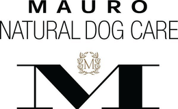 MAURO NATURAL DOG CARE trademark