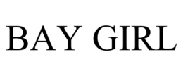 BAY GIRL trademark