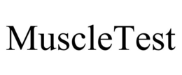 MUSCLETEST trademark