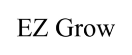 EZ GROW trademark