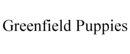 GREENFIELD PUPPIES trademark
