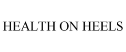 HEALTH ON HEELS trademark