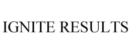 IGNITE RESULTS trademark