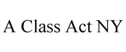 A CLASS ACT NY trademark