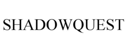 SHADOWQUEST trademark