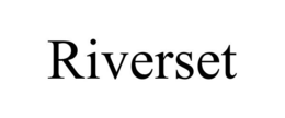 RIVERSET trademark