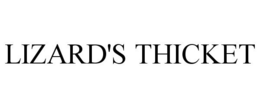 LIZARD'S THICKET trademark