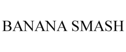BANANA SMASH trademark