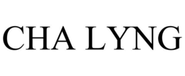 CHA LYNG trademark