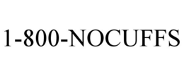 1-800-NOCUFFS trademark