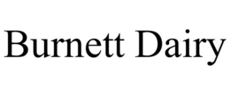 BURNETT DAIRY trademark