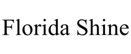 FLORIDA SHINE trademark