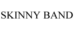 SKINNY BAND trademark