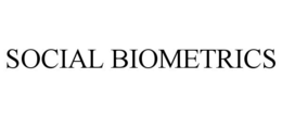SOCIAL BIOMETRICS trademark