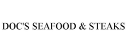 DOC'S SEAFOOD & STEAKS trademark