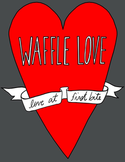 WAFFLE LOVE LOVE AT FIRST BITE trademark