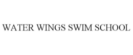 WATER WINGS SWIM SCHOOL trademark