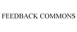 FEEDBACK COMMONS trademark