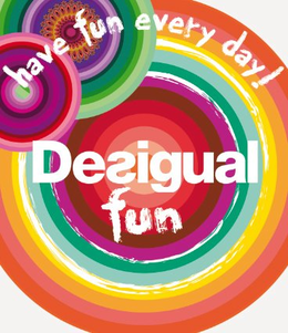 HAVE FUN EVERY DAY! DESIGUAL FUN trademark