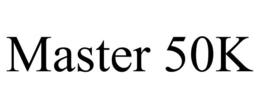 MASTER 50K trademark