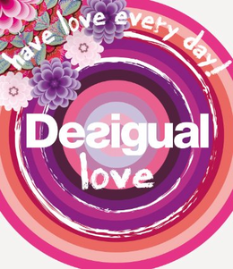 HAVE LOVE EVERY DAY! DESIGUAL LOVE trademark