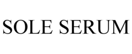 SOLE SERUM trademark