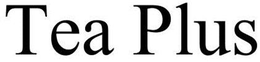 TEA PLUS trademark