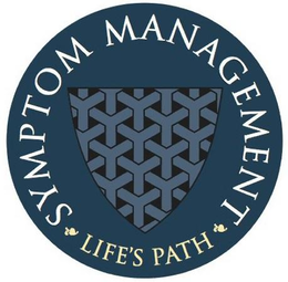 SYMPTOM MANAGEMENT LIFE'S PATH trademark