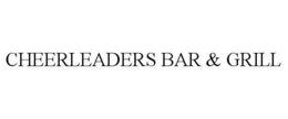 CHEERLEADERS BAR & GRILL trademark