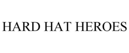 HARD HAT HEROES trademark