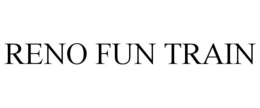 RENO FUN TRAIN trademark