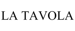 LA TAVOLA trademark