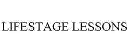 LIFESTAGE LESSONS trademark