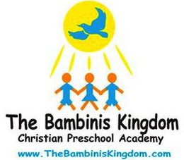 THE BAMBINIS KINGDOM CHRISTIAN PRESCHOOL ACADEMY WWW.THEBAMBINISKINDOM.COM trademark