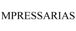 MPRESSARIAS trademark