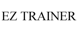 EZ TRAINER trademark