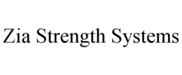 ZIA STRENGTH SYSTEMS trademark