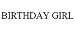 BIRTHDAY GIRL trademark