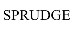 SPRUDGE trademark