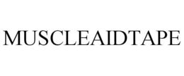 MUSCLEAIDTAPE trademark