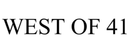 WEST OF 41 trademark