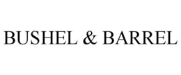 BUSHEL & BARREL trademark